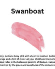 Pink lip gloss swatch with 'Swanboat' branding and product description on a white background
