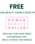 Promotional text for a free clean beauty sample from Power Beauty Collab with Lovemasami.com.