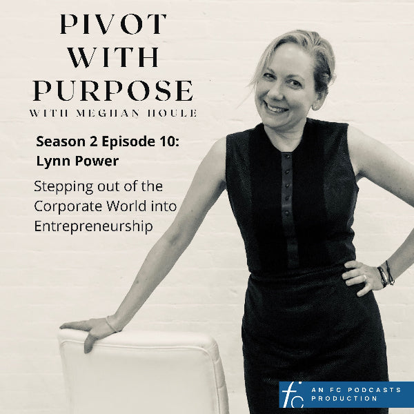 Pivot with Purpose Meghan Houle